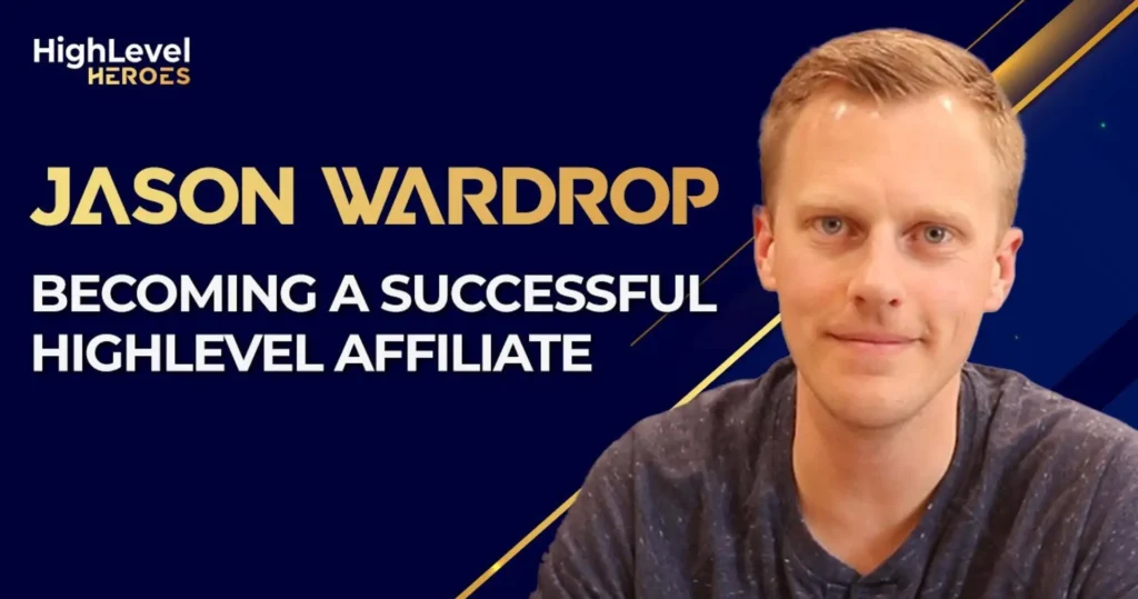 GoHighLevel Jason Wardrop